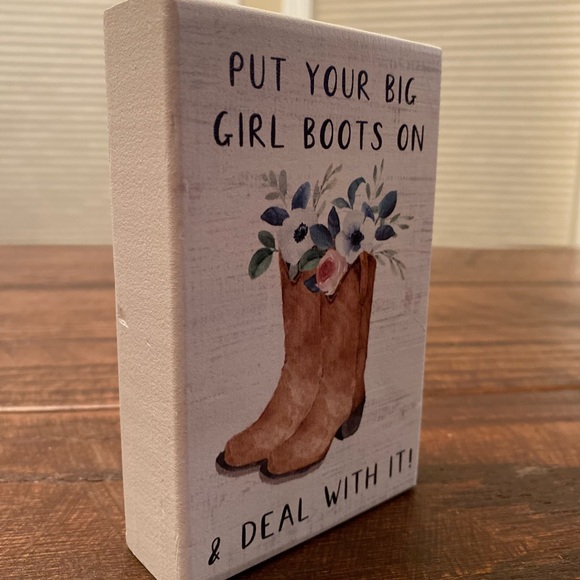 Put Your Big Girl Boots On & Deal With It Wood Tier Tray Sign CowGirl Boots Sign - Picture 9 of 15